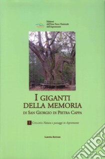 I «giganti della memoria» di San Giorgio di Pietra Kappa libro