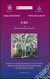 Il blu libro di Zangara M. Eleonora