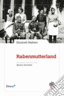 Rabenmutterland libro di Malleier Elisabeth