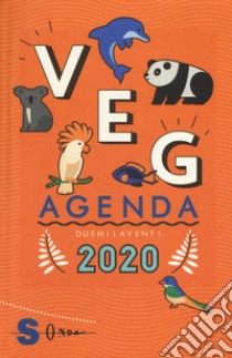 VegAgenda 2020. Il libro-agenda dei lettori green libro di Goggi Silvia; Sergi Stefania; Demelas Valentina