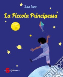 La piccola principessa libro di Pietri Julia