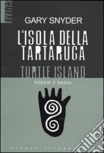 L'isola della tartaruga libro di Snyder Gary