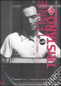 Lennie Tristano. Il profeta incompreso. Con CD Audio libro di Brazzale Riccardo; Fayenz Franco