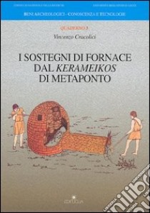 I sostegni di fornace dal kerameikos di Metaponto libro di Cracolici Vincenzo