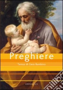 Preghiere libro di Teresa di Lisieux (santa)