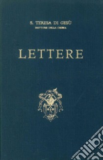 Lettere libro di Teresa d'Avila (santa)