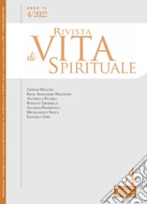 Rivista di vita spirituale (2022). Vol. 4 libro di Maschio G. (cur.); Piccirilli A. (cur.); Nasca M. (cur.)