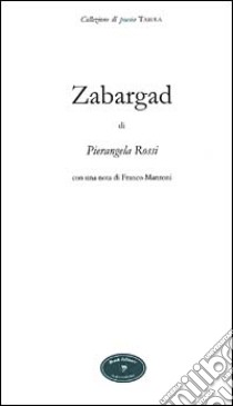 Zabargad libro di Rossi Pierangela; Scrignòli M. (cur.)