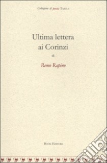 Ultima lettera ai Corinzi libro di Rapino Remo; Scrignòli M. (cur.)