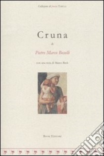 Cruna libro di Boselli Pietro M.