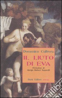 Il liuto di Eva libro di Cultrera Domenico