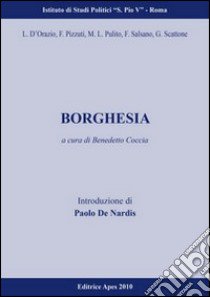 Borghesia libro di Coccia B. (cur.)