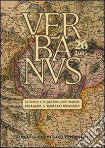 Verbanus. Rassegna per la cultura, l'arte, la storia del lago. Vol. 26 libro di Margarini G. (cur.); Panzera F. (cur.); Sargenti A. (cur.)