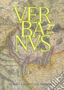 Verbanus. Rassegna per la cultura, l'arte, la storia del lago. Vol. 27 libro di Mazzi B. (cur.)