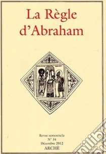 La Règle d'Abraham. Vol. 34 libro