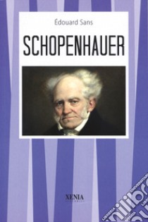 Schopenhauer libro di Sans Edouard