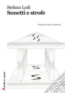 Sonetti e strofe libro di Lodi Stefano