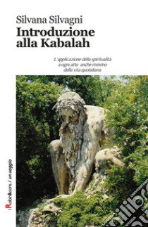 Introduzione alla kabalah libro di Silvagni Silvana