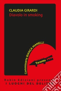 Diavolo in smoking libro di Girardi Claudia