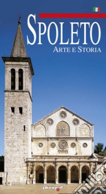 Spoleto libro di Santini Loretta; Valigi Cinzia