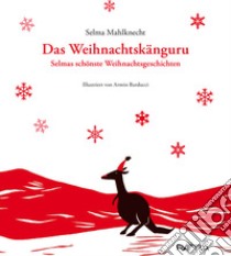 Das weihnachtskanguru libro di Mahlknecht Selma