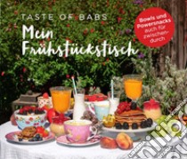 Mein fruhstuckstisch libro di Prast Barbara