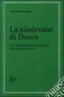 La sindrome di Down libro di Danielski Vanderlei