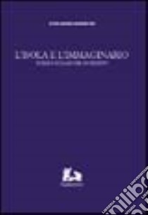 L'isola e l'immaginario. Sicilia e siciliani del Novecento libro di Monastra Rosa M.