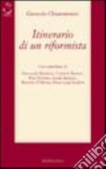 Itinerario di un riformista libro di Chiaromonte Gerardo