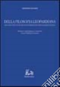 Della filosofia leopardiana. Dialogo fra un filosofo giobertiano ed un razionalista libro di Chiarini Giuseppe; Gaetano R. (cur.)