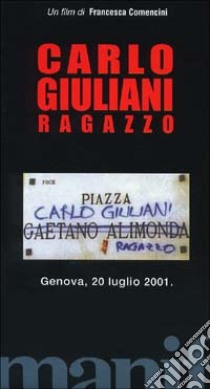 Il caso Genova. Con videocassetta: Carlo Giuliani ragazzo libro