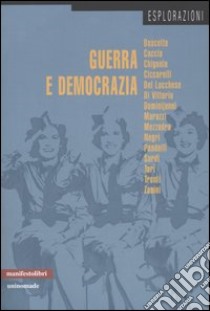 Guerra e democrazia libro di Tarì M. (cur.)