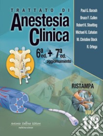 Trattato di anestesia clinica libro di Barash Paul G.; Cullen Bruce F.