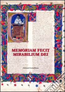 Memoriam fecit mitabilium dei. Scritti in onore di Emanuele Boaga libro di Grosso G. (cur.); Santin W. (cur.)