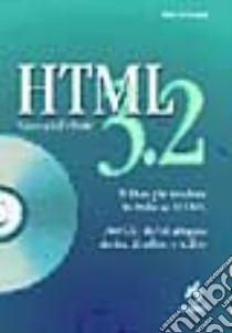 HTML 3.2.Guida completa. Con CD-ROM libro di Boschin Roberto