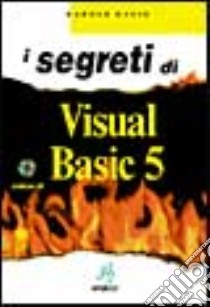 I segreti di Visual Basic 5.Con CD-ROM libro di Davis Harold