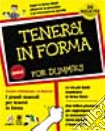 Tenersi in forma libro di Schlosbergm Suzanne - Neporent Liz