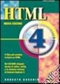 HTML 4. Con CD-ROM libro di Boschin Roberto