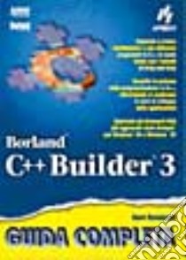 Borland C++ Builder 3 Guida Completa libro di Reisdorph Kent