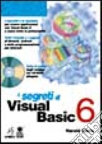 I segreti di Visual Basic 6.Con CD-ROM libro di Davis Harold