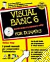 Visual Basic 6. Con CD-ROM libro di Wang Wallace