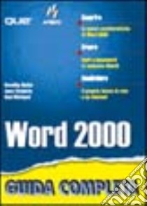 Word 2000 libro di Calabria Jane - Burke Dorothy - Kirkland Rob