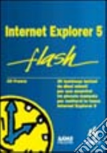 Internet Explorer 5 libro di Freeze Jill T.