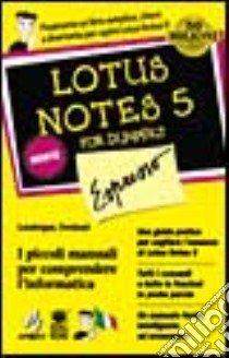 Lotus Notes 5 libro di Londergan Stephen - Freeland Pat