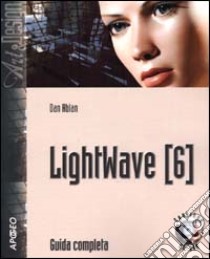 LightWave 6. Con CD-ROM libro di Ablan Dan