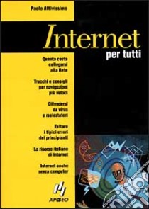 Internet per tutti libro di Attivissimo Paolo