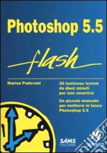 Photoshop 5.5 libro di Padovani Marisa