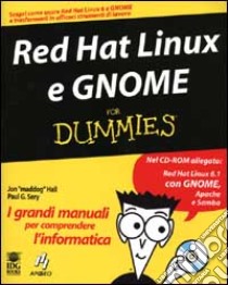 Red Hat Linux 6 e Gnome libro di Hall Jon - Sery Paul G.