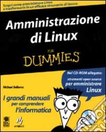 Amministrazione di Linux libro di Bellomo Michael