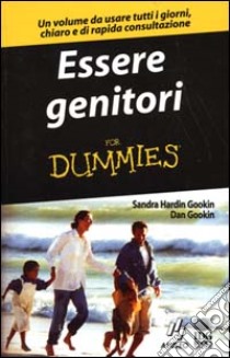 Essere genitori libro di Hardin Gookin Sandra - Gookin Dan